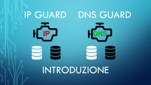 IP Guard e DNS Guard Introduzione Thunbmnail
